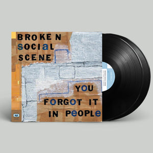 BROKEN SOCIAL SCENE - YOU FORGOT IT IN PEOPLE (VINILO DOBLE)