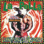 LA POLLA RECORDS - CARNE PARA LA PICADORA (VINILO SIMPLE)