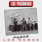 LOS PRISIONEROS - LA VOZ DE LOS 80´S (LOS DEMOS) (VINILO SIMPLE)