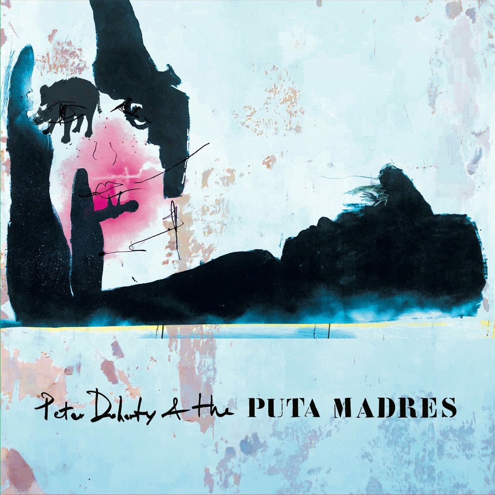 PETER DOHERTY & THE PUTA MADRES - PETER DOHERTY & THE PUTA MADRES (VINILO SIMPLE)