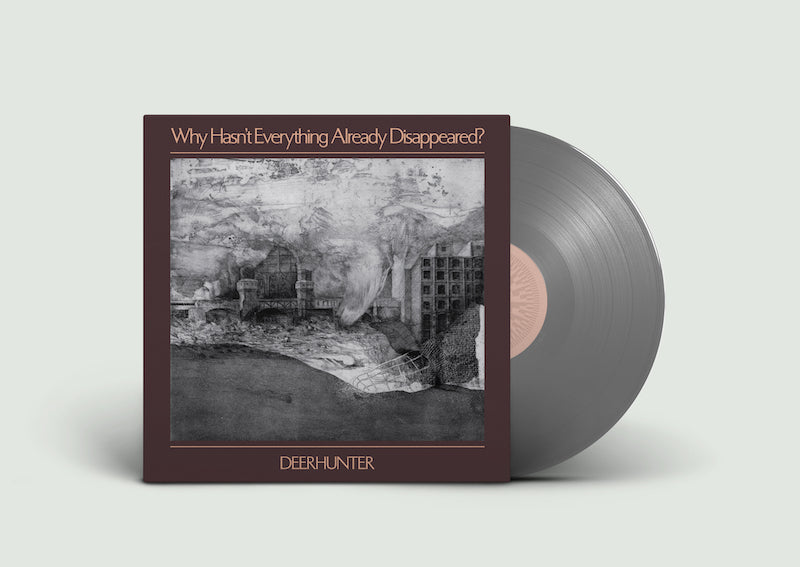 DEERHUNTER- WHY HASN´T EVERYTHING ALREADY DISAPPEARED? (VINILO GRIS)