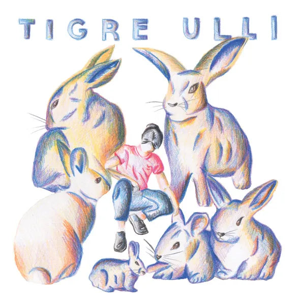 TIGRE ULLI - TIGRE ULLI EP (VINILO TRANSPARENT BLUE)