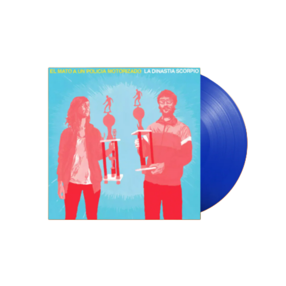 EL MATÓ A UN POLICÍA MOTORIZADO - LA DINASTIA SCORPIO (10TH ANIVERSARIO) (VINILO AZUL)