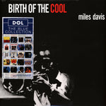 MILES DAVIS - BIRTH OF THE COOL (WHITE VINYL)