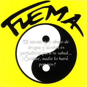 FLEMA - EL EXCESO Y/O ABUSO DE DROGAS Y ALCOHOL ES PERJUDICIAL PARA TU SALUD... ¡CUIDATE, NADIE LO HARÁ POR VOS! (VINILO SIMPLE) (EDICIÓN LIMITADA)