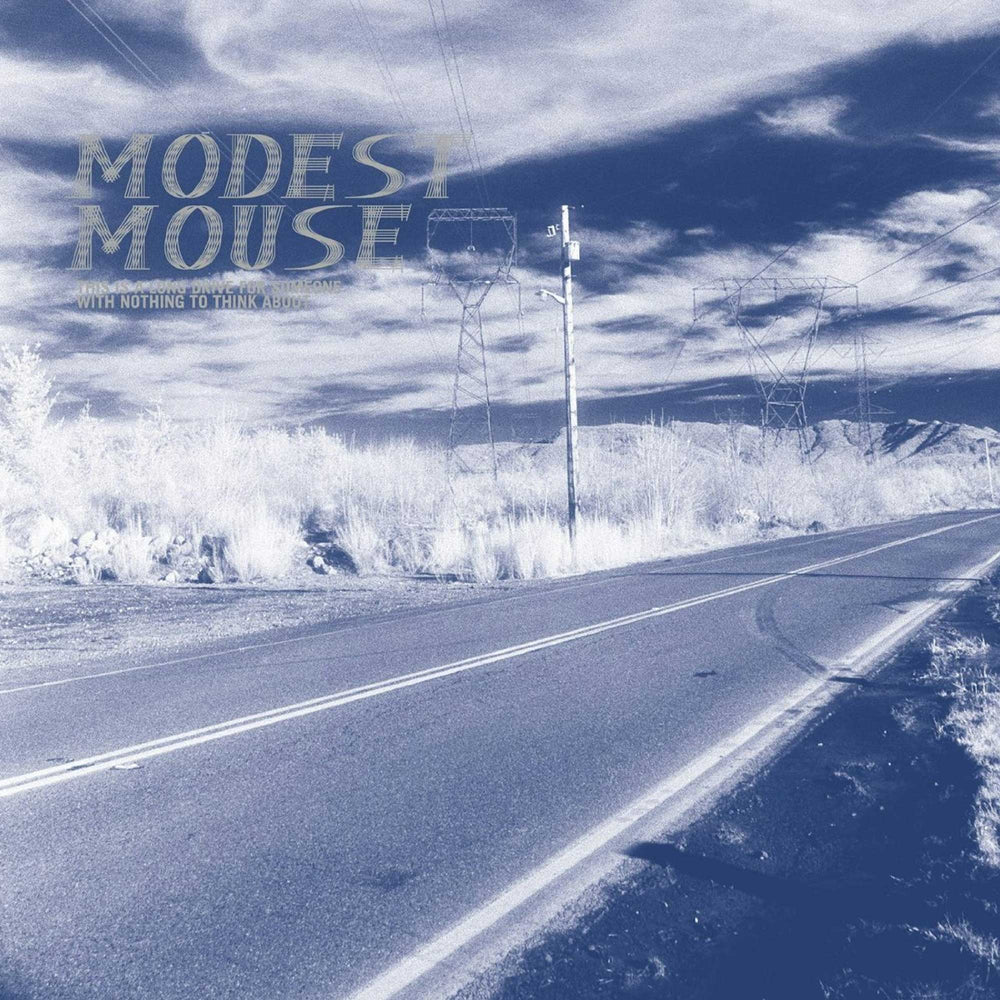 MODEST MOUSE - THIS IS A LONG DRIVE FOR SOMEONE WITH NOTHING TO THINK ABOUT (VINILO DOBLE)