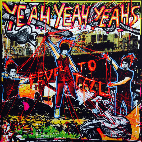 YEAH YEAH YEAHS - FEVER TO TELL