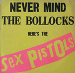 SEX PISTOLS - NEVER MIND THE BOLLOCKS HERE´S THE SEX PISTOLS (VINILO SIMPLE) (2DA MANO | UK 1978)