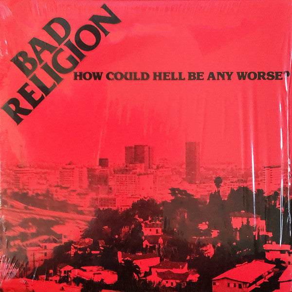 BAD RELIGION - HOW COULD HELL BE ANY WORSE? (VINILO SIMPLE)