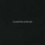 CIGARETTES AFTER SEX - CIGARETTES AFTER SEX (VINILO SIMPLE)