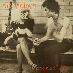 SID VICIOUS - LOVE KILLS N.Y.C. (2DA MANO)