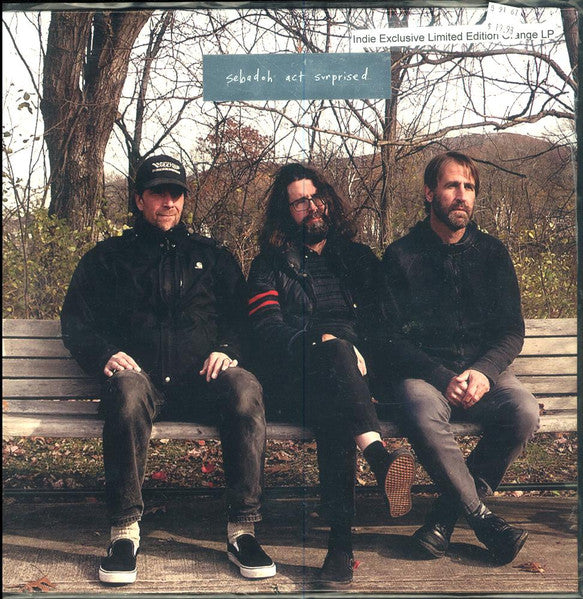 SEBADOH - ACT SURPRISED (VINILO SIMPLE) (LIMITED EDITION, ORANGE VINYL)