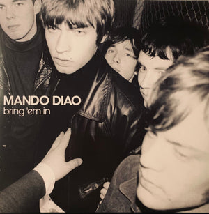 MANDO DIAO - BRING 'EM IN (VINILO SIMPLE) (MOV)