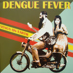 DENGUE FEVER - VENUS ON THE EARTH (VINILO SIMPLE) (US 2008)