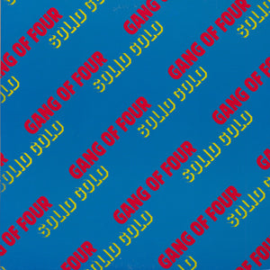 GANG OF FOUR - SOLID GOLD (VINILO SIMPLE) (GERMANY 1981) (MISPRINT)
