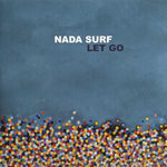 NADA SURF - LET GO (VINILO DOBLE) (US 2009)