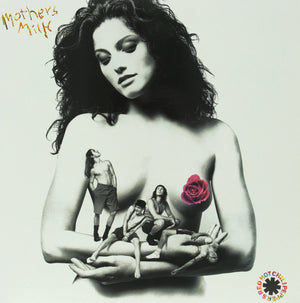 RED HOT CHILI PEPPERS - MOTHERS MILK