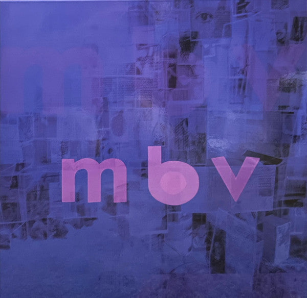 MY BLOODY VALENTINE - M B V (VINILO SIMPLE) (FULLY ANALOG CUT)