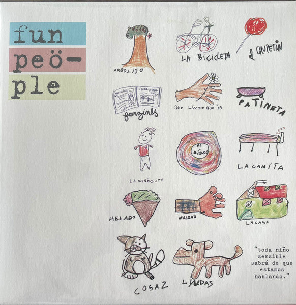 FUN PEOPLE - TODA NIÑO SENSIBLE SABRÁ DE QUE ESTAMOS HABLANDO (VINILO SIMPLE)