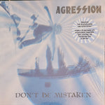AGRESSION - DON'T BE MISTAKEN