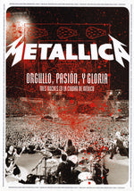 METALLICA - ORGULLO PASIÓN Y GLORIA - TRES NOCHES EN LA CIUDAD DE MÉXICO (DVD +2CD) (COLOMBIA 2009, 2DA MANO)