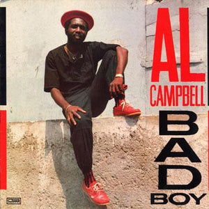 AL CAMPBELL - BAD BOY (VINILO SIMPLE) (UK 1984)