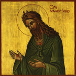 OM - ADVAITIC SONGS (VINILO DOBLE) (45 RPM)