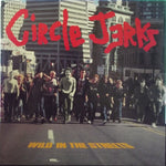 CIRCLE JERKS - WILD IN THE STREETS (VINILO SIMPLE) (US 1988)