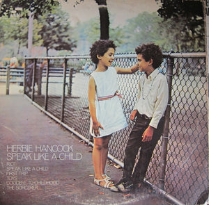 HERBIE HANCOCK - SPEAK LIKE A CHILD (US 1968)