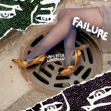 UNICYCLE LOVES YOU - FAILURE (VINILO SIMPLE)