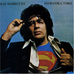 RAY BARRETTO - INDESTRUCTIBLE (VINILO SIMPLE) (VZLA 1973)