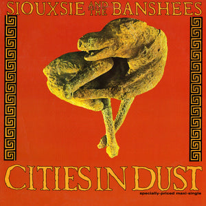 SIOUXSIE AND THE BANSHEES - CITIES IN DUST (MAXI SINGLE)