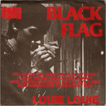 BLACK FLAG - LOUIE LOUIE (SINGLE 7")