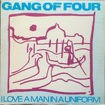 GANG OF FOUR - I LOVE A MAN IN A UNIFORM (2DA MANO)