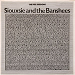 SIOUXSIE AND THE BANSSHEES - THE PEEL SESSIONS (VINILO SIMPLE)