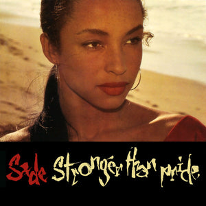 SADE - STRONGER THAN PRIDE (VINILO SIMPLE) (2DA MANO | VZLA 1988)