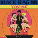 BLACK FLAG - LOOSE NUT (VINILO SIMPLE)