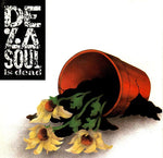 DE LA SOUL - DE LA SOUL IS DEAD (VINILO SIMPLE | UNOFFICIAL)