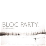 BLOC PARTY - SILENT ALARM (VINILO SIMPLE)