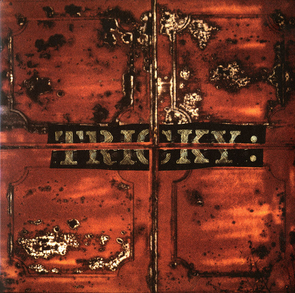 TRICKY - MAXINQUAYE