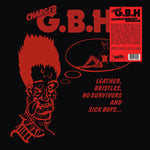 G.B.H. - LEATHER, BRISTLES, NO SURVIVORS AND SICK BOYS...