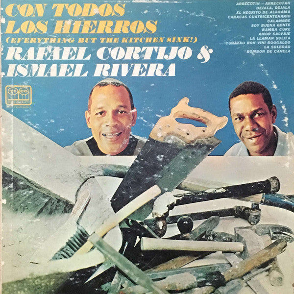 RAFAEL CORTIJO & ISMAEL RIVERA - CON TODOS LOS HIERROS 2da mano