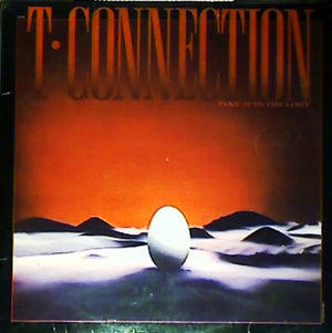 T-CONNECTION - TAKE IT TO THE LIMIT