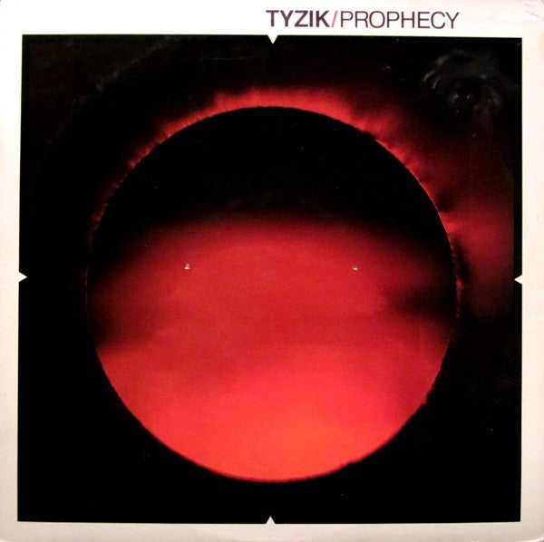 TYZIK - PROPHECY