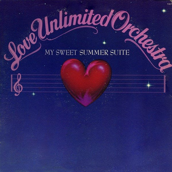 LOVE UNLIMITED ORCHESTRA - MY SWEET SUMMER SUITE