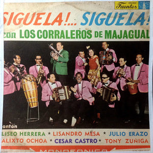 LOS CORRALEROS DE MAJAGUAL - SIGUELA SIGUELA